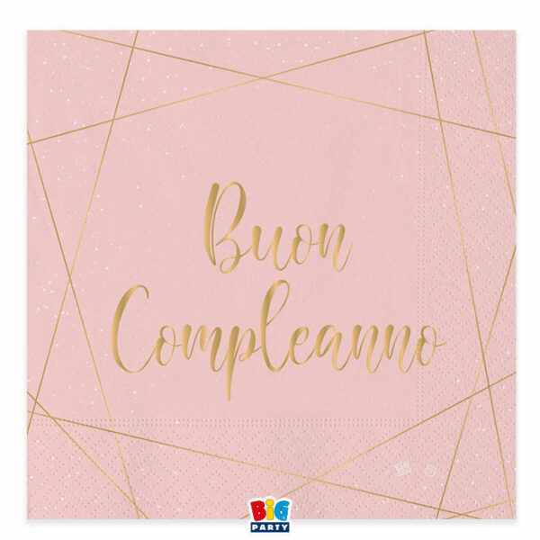 Tovaglioli 33x33 cm Buon Compleanno Rosa 20 pezzi *